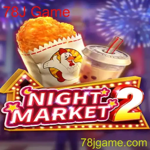 NightMarket2: Explorando o Mundo do 78J Game
